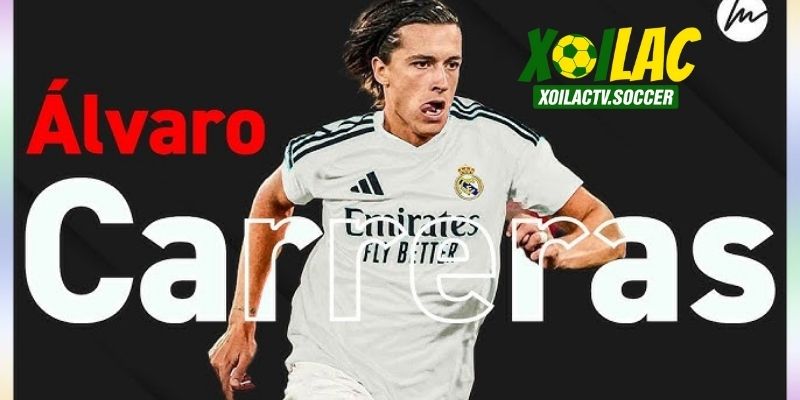 Người hâm mộ kỳ vọng Carreras sẽ là Marcelo mới tại Bernabeu